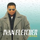 Ivan Fletcher - Can You Feel It