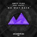 Anty Flex feat Mhyst - No Way Back