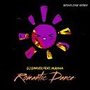 DJ DimixeR feat Murana - Romantic Dance Misha ZAM Remix