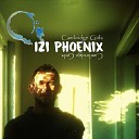 Izi Phoenix - Come Live
