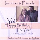 Ivanhoe Friends - Intro 8 50