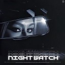 DRXSN - NIGHT WATCH