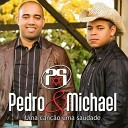 Pedro e Michael - Se Isso N o For Amor