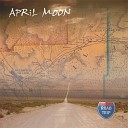 April Moon - Down Under