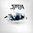 Stria - Rise From The Ashes