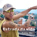 Pablo Mc - Estrada da Vida