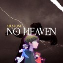 Alium ONE - No Heaven