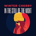 Winter Cherry - Waiting for You