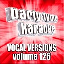 Party Tyme Karaoke - Baby One More Time Dance Remix Made Popular By Britney Spears Vocal…