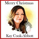 Kay Cook Abbott - Merry Christmas To You