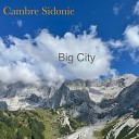 Cambre Sidonie - One Trip