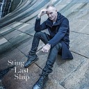 Sting feat Jimmy Nail Brian Johnson Jo Lawry - Shipyard