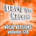 Party Tyme Karaoke - You Learn Dance Remix Made Popular By Alanis Morissette Vocal…