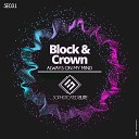 Block Crown - Always on My Mind Devante Club Mix