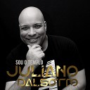 Juliano Dalsotto - Sou o Templo