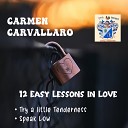 Carmen Cavallaro - Two Cigarettes in the Dark