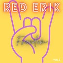 Red Erik - Distracted by You