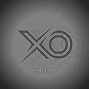 LESHA LIFE - Xo