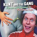 Kunt and the Gang - This Christmas I Want to Kiss You Under the Camel…