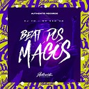 DJ VM feat MC NEM JM - Beat dos Magos