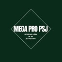 Mc Menor Lesk Mc KF DJ PQUATRO - Mega pro Psj