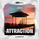 Juno D - Attraction Original Mix