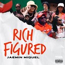Jaemin Miquel - Rich Figured