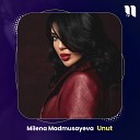 Milena Madmusayeva - Unut