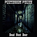 Plutonium Police - Beyond