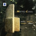 Matteo Cossu - Sonata per violino solo Op 31 No 2 F nf Variationen ber das Lied Komm lieber Mai von…
