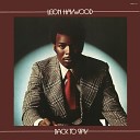 Leon Haywood - Show Me That You Care