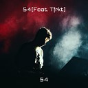 54 feat Tfrkt - 54