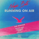 Nayio Bitz - Running On Air Zinovev Remix