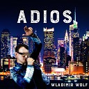 Vladimir Wolf - Adios