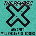 Oli Hodges Will Varley - Why Can t I PEPP Neon Remix