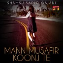 Shamsu Sadiq Gajani - Di Sam Khaas Terey Mindey