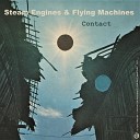 Steam Engines Flying Machines - The Stand