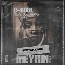C Bool - Never Go Away Meyrin Remix Radio Edit