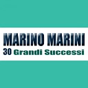 Marino Marini - Luna Napoletana (Remastered)