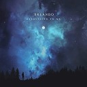 Erlando - Everything To Me Original Mix by DragoN Sky