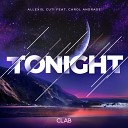 Allexis Cuti Carol Andrade - Tonight Original Mix by DragoN Sky