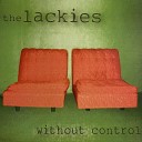 The Lackies - Birds That Fly