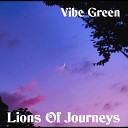 Vibe Green - Dream His Rhythm