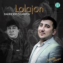 Bahriddin Sharipov - Lolajon