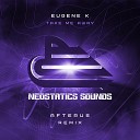 Eugene K - Take Me Away AFTERUS Remix