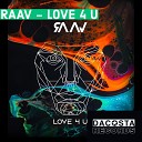 RAAV - Love For You