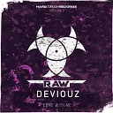 Deviouz - Come With Me Radio Edit