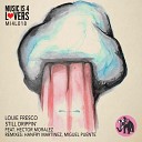 Louie Fresco feat Hector Moralez - Still Drippin feat Hector Moralez Hanfry Martinez…