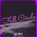 Full Circle - A Place for Us