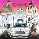 KOS feat DD - M O B